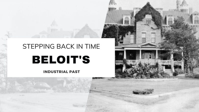 Beloit's Industrial Past